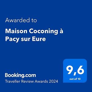 Maison Coconing A Pacy Sur Eure Exterior photo