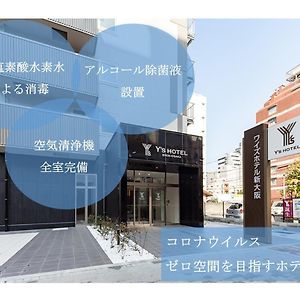 Y'S Hotel Shin-Osaca Exterior photo